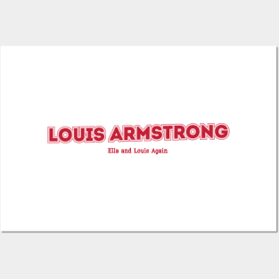 Louis Armstrong Ella and Louis Again Posters and Art